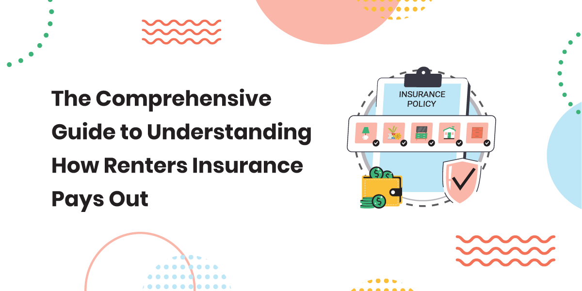 Comprehensive Guide To Renters Insurance Pdf The Comprehensive Guide to Understanding How Renters Insurance Pays Out ...